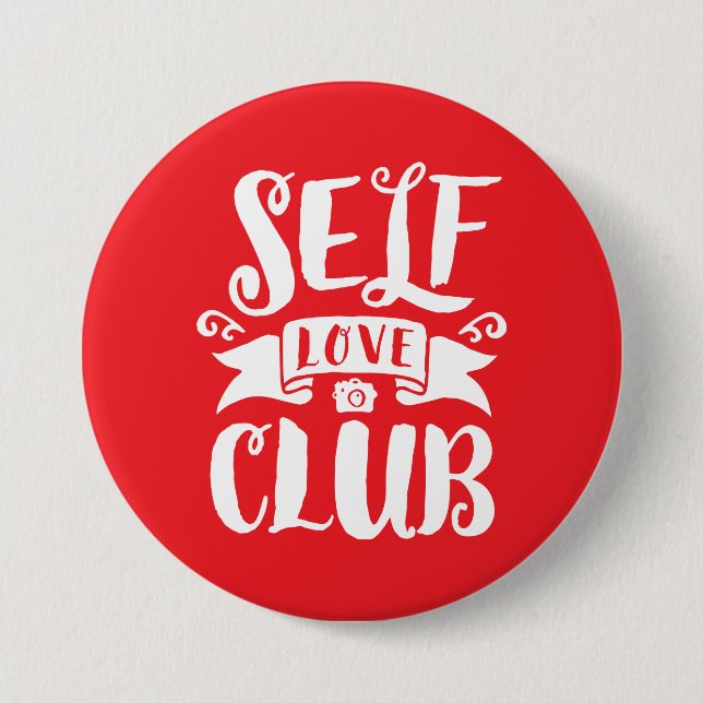 Self Love Club White Custom Background Colour 7.5 Cm Round Badge (Front)