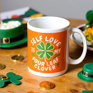 Self Love Four Leaf Clover Motivational  Coffee Mug