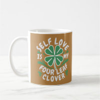 Self Love Four Leaf Clover Motivational