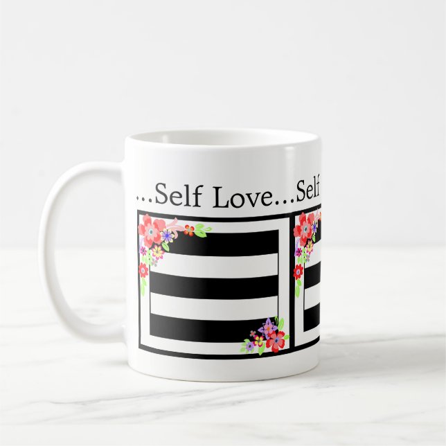 "Self Love" Gorgeous Floral Motivation Mug. Coffee Mug (Left)