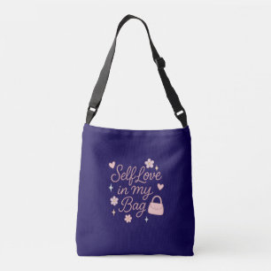 Self Love in My Bag Aesthetic Motivational Handbag