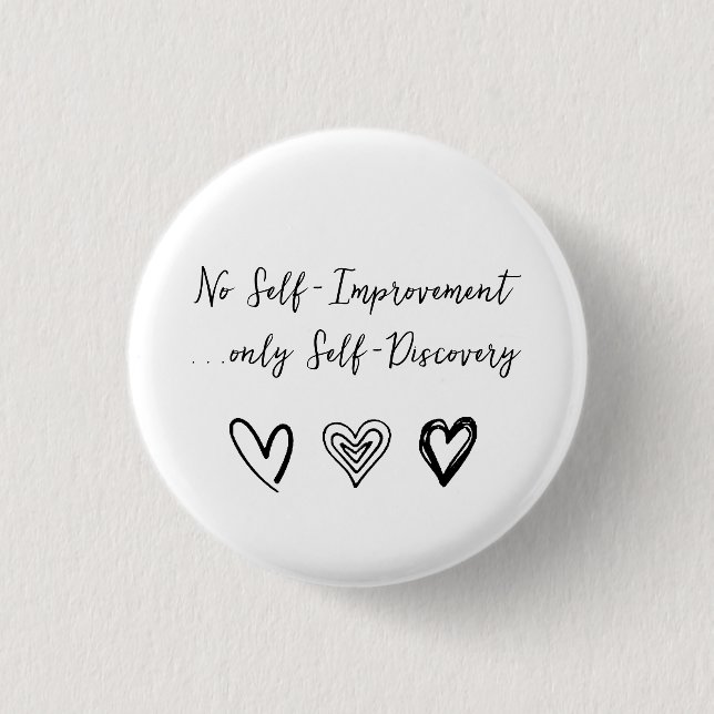 Self-Love Inspirational Quote button (Front)