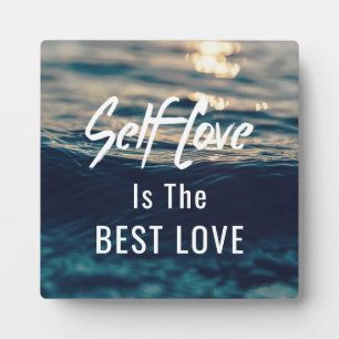 Self Love Is The Best Love Plaque with Easel