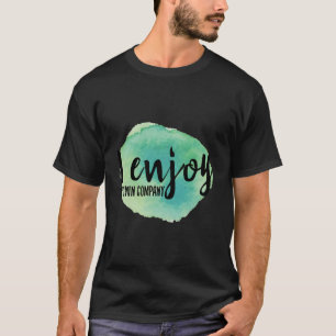 self love positive vibes sayings for self care T-Shirt