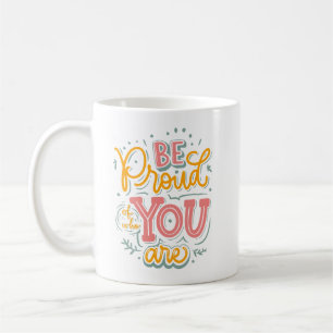 Self Love Positivity Simple Colorful Vibrant Daily Coffee Mug