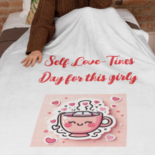Self Love Valentines Day Blanket