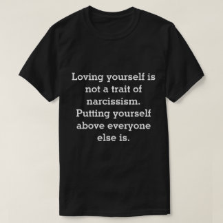 Self Love vs Narcissism T-Shirt