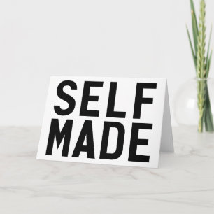 Self Made Card