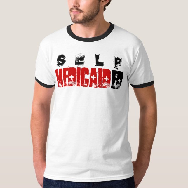 Self-Medicaided T-Shirt (Front)