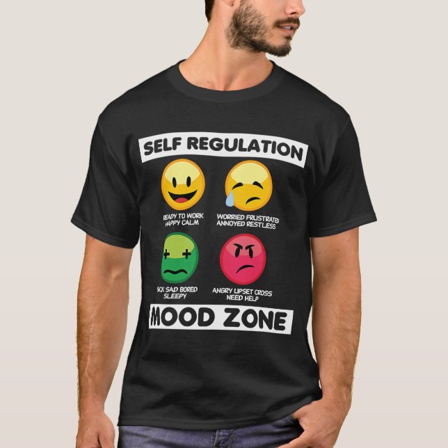 Self Regulation Mood Zone Occupational Therapy The T-Shirt (Front)