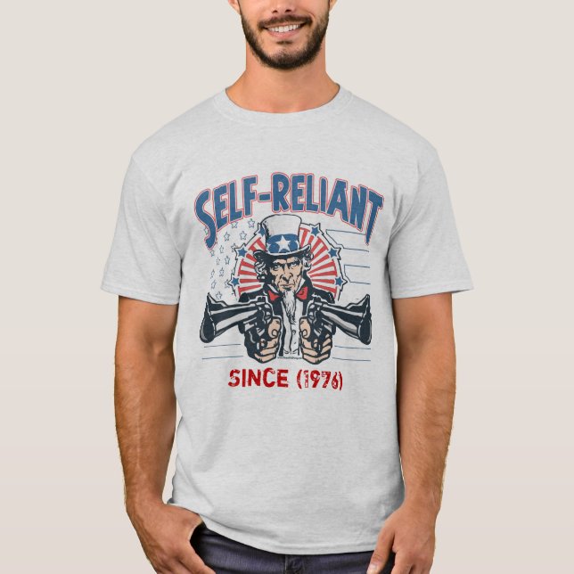 Self-Reliant Uncle Sam Gun Rights Shirt (Front)