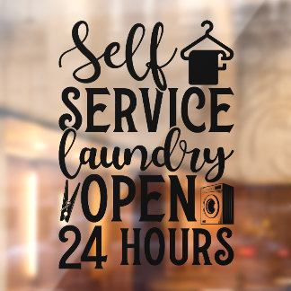 Self Service Laundry Open 24 Hours Window Cling