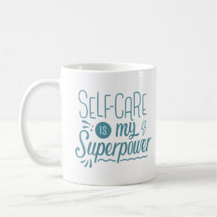 SELFCARE IS MY SUPERPOWER COFFEE MUG