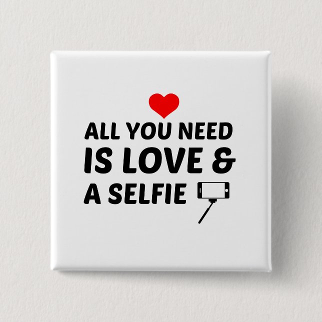 SELFIE AND LOVE 15 CM SQUARE BADGE (Front)