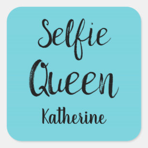 Selfie Queen Name Personalised Turquoise Blue Teal Square Sticker