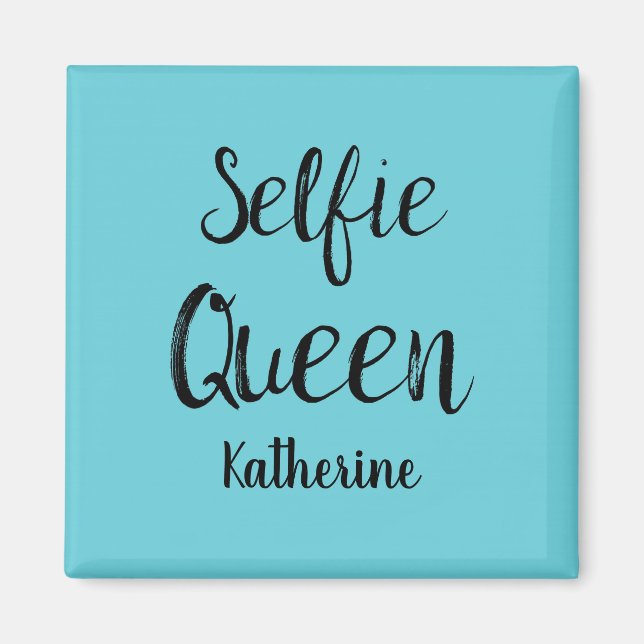 Selfie Queen Name Personalised Turquoise Teal Blue Magnet (Front)