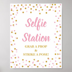 Selfie Station Grab a Prop Strike a Pose Sign Pink