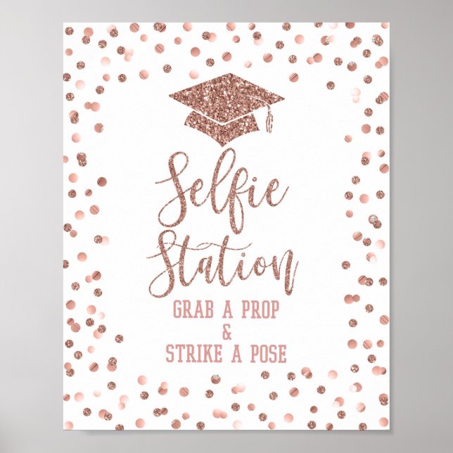Selfie Station Graduation Party Sign Rose Gold (Front)