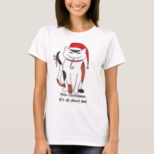 Selfish funny Christmas cat T-Shirt