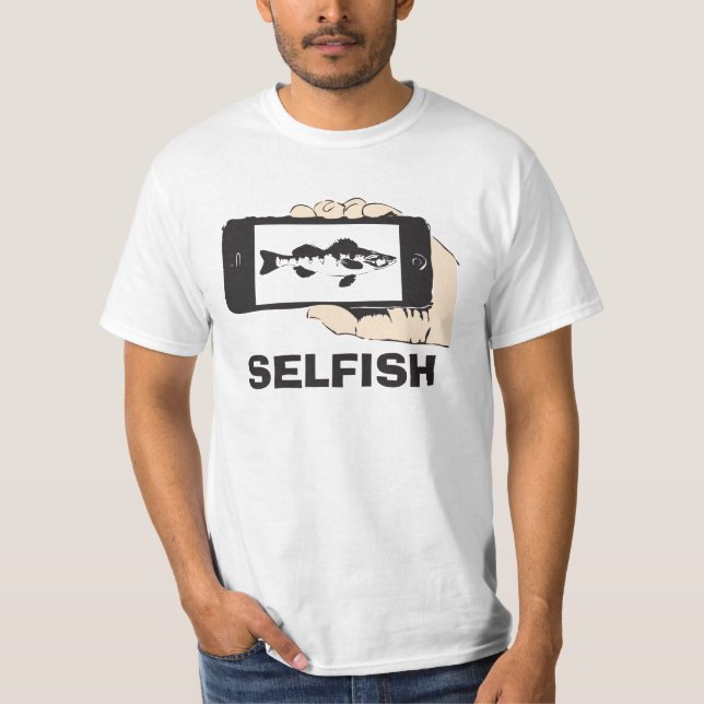 Selfish T-Shirt (Front)