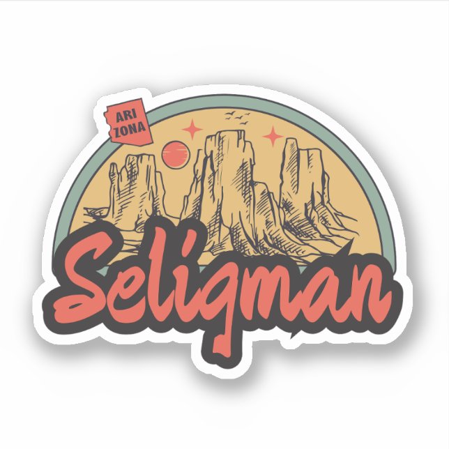 Seligman, Arizona  Sticker (Front)
