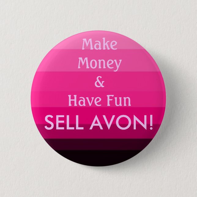 SELL AVON! 6 CM ROUND BADGE (Front)