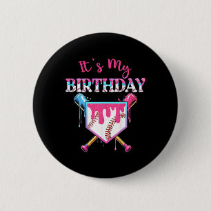 Sell Drip Birthday Girl Funny Birthday Home Plate 6 Cm Round Badge