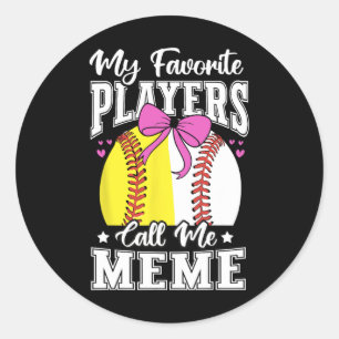 Sell Grandma Favourite Softll Sell Players Meme Bo Classic Round Sticker