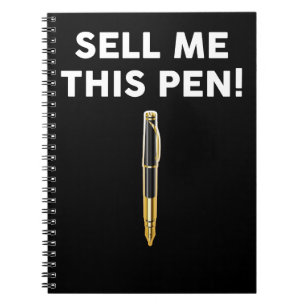Sell Me This Pen Notebook