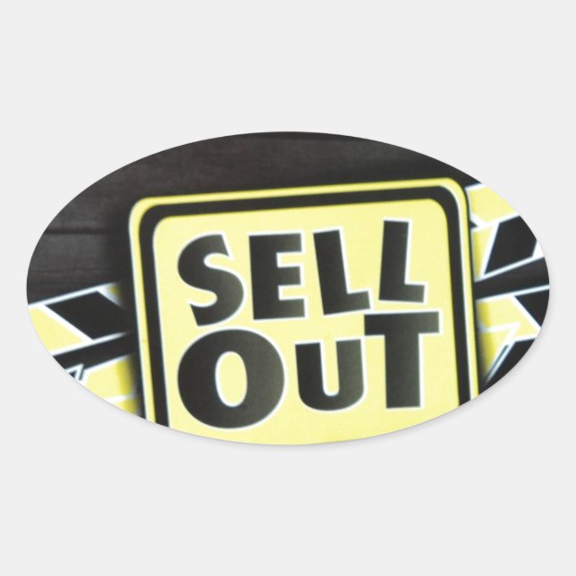Sell Out Art Print Oval Sticker (Front)