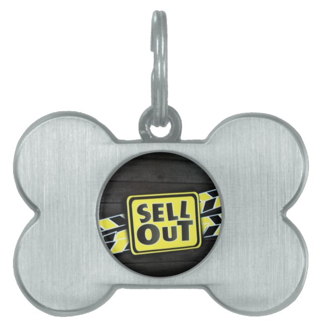 Sell Out Art Print Pet Name Tag (Front)
