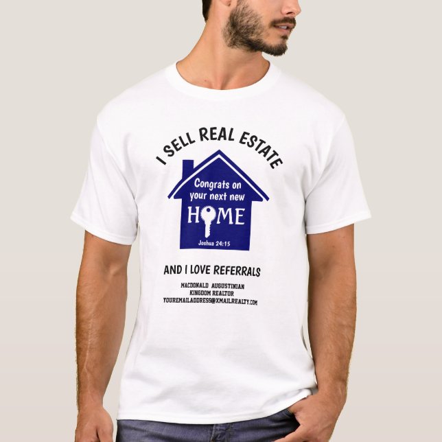 Sell Real Estate Love Referrals Custom Realtor T-Shirt (Front)