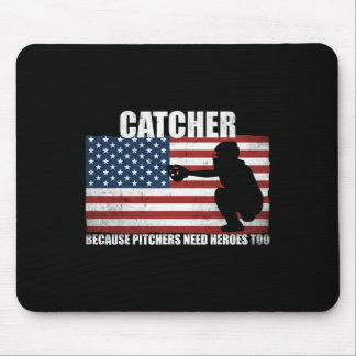 Sell Softll Catcher Because Pitchers Need Heros To Mouse Mat