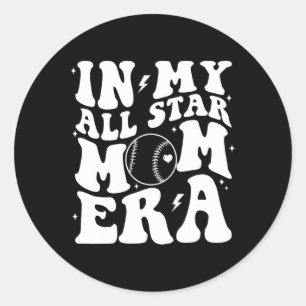Sell Softll In My All Star Mom Era Shirt, Sell Mom Classic Round Sticker