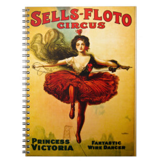Sells Floto Wire Dancer Circus Princess Victoria Notebook