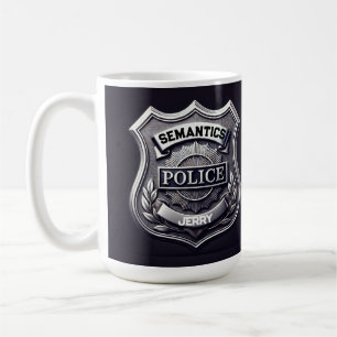 SEMANTICS Police mug - customisable