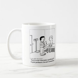 Semi-colonoscopy Coffee Mug