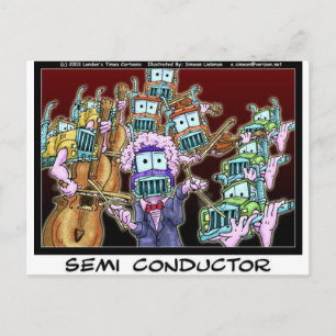 Semi Conductor Of Orchestras Funny Tees & Gifts Postcard