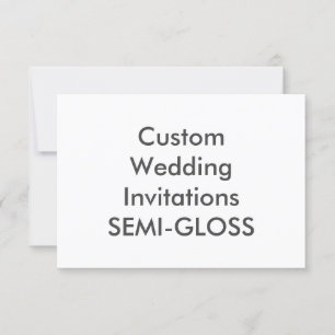 SEMI-GLOSS 5” x 3.5" Wedding Invitations