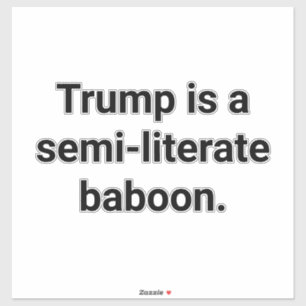 Semi-literate Trump-Baboon Hankamer Artjunkhaus 