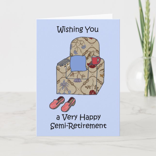 Semi-Retirement Congratulations Card (Front)