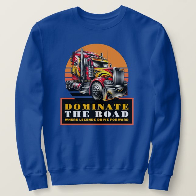 Semi Truck Driver Sweatshirt (Design Front)