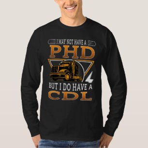 Semi Truck Trucking Driver Trucker T-Shirt