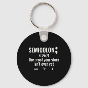 Semicolon Definition Awareness Semicolon Suicide P Key Ring