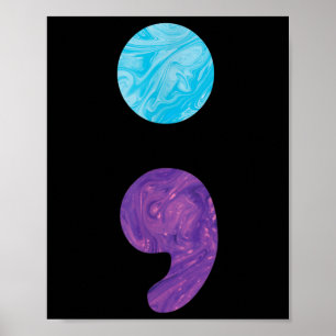 Semicolon Depression Suicide Prevention Awareness Poster