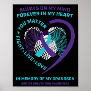 Semicolon In Memory Of Grandson Suicide Prevention Poster