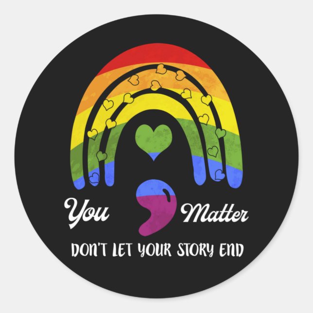 Semicolon Mental Health Awareness Don't Let Your Classic Round Sticker (Front)