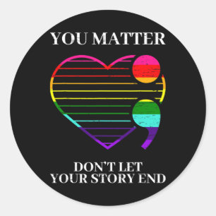 Semicolon Mental Health Awareness - Suicide Preven Classic Round Sticker