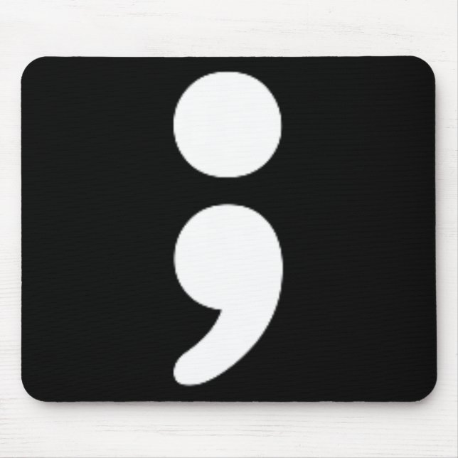 Semicolon Mental Health Problems Awareness Month  Mouse Mat (Front)