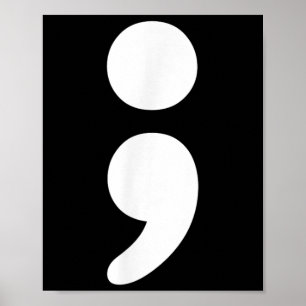 Semicolon Mental Health S Awareness Month  Poster